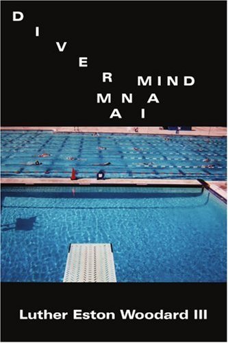 Cover for Luther Eston Woodard III · Diver Mind Mania (Pocketbok) (2002)