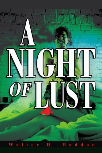 Walter H. Haddon · A Night of Lust (Paperback Book) (2003)