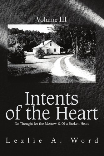Cover for Lezlie Word Tyson · Intents of the Heart: Volume III (Taschenbuch) (2004)