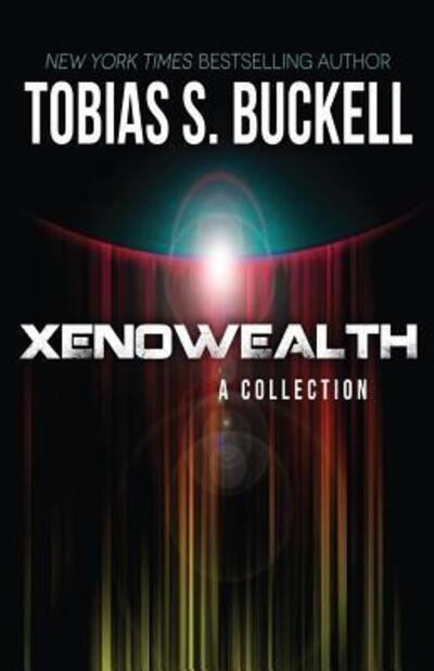 Cover for Tobias S. Buckell · Xenowealth : A Collection (Paperback Book) (2015)