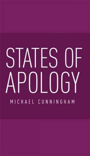 Cover for Michael Cunningham · States of Apology (Innbunden bok) (2014)