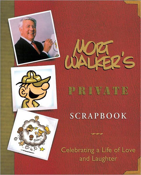 Cover for Mort Walker · Mort Walker's Private Scrapbook (Inbunden Bok) [First edition] (2000)