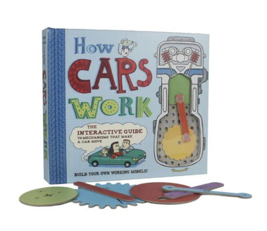 Cover for Nick Arnold · How Cars Work: The Interactive Guide to Mechanisms that Make a Car Move (Hardcover Book) (2013)