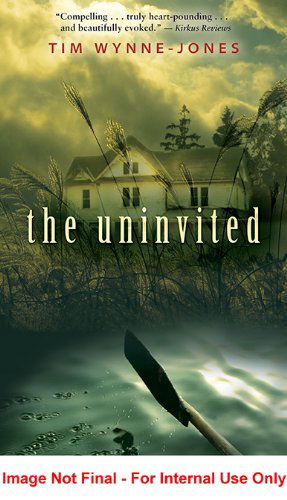 Cover for Tim Wynne-jones · The Uninvited (Paperback Book) [Reprint edition] (2010)