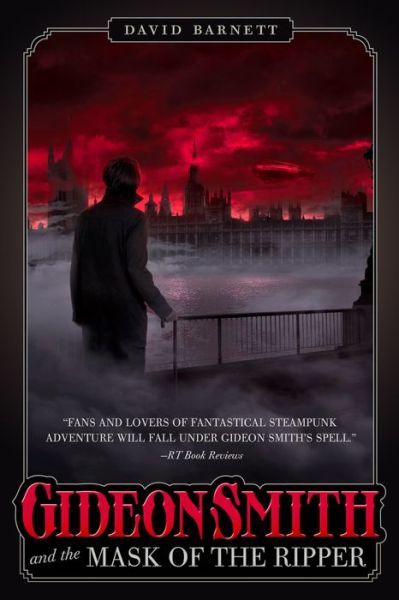 Cover for David Barnett · Gideon Smith and the Mask of the Ripper (Paperback Book) (2015)