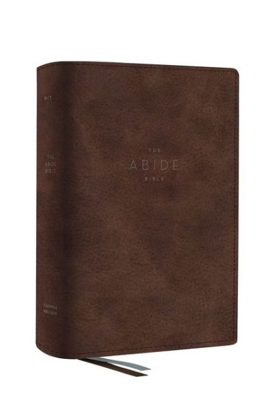 NET, Abide Bible, Leathersoft, Brown, Comfort Print - Taylor University Taylor University Center for Scripture Engagement - Books - Nelson Incorporated, Thomas - 9780785233268 - July 7, 2020