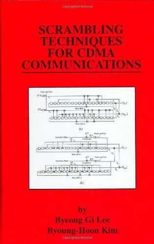 Cover for Byeong Gi Lee · Scrambling Techniques for CDMA Communications - The Springer International Series in Engineering and Computer Science (Hardcover Book) [2001 edition] (2001)