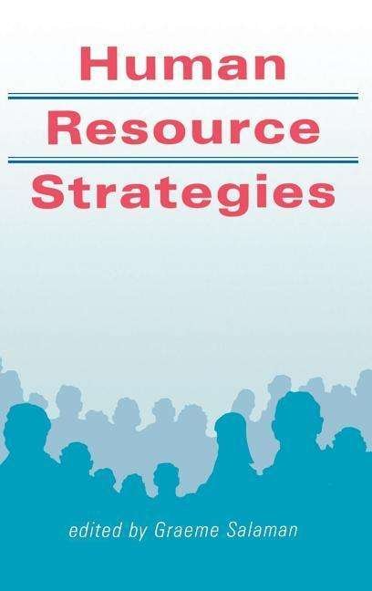 Cover for Open University · Human Resource Strategies - Published in Association with The Open University (Hardcover Book) (1991)