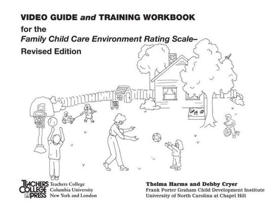 Cover for Thelma Harms · Video Guide and Training Workbook for FCCERS-R (Paperback Book) (2007)