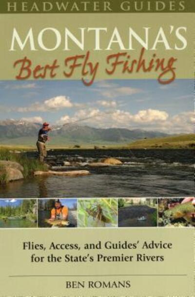 Cover for Ben Romans · Montana's Best Fly Fishing (Paperback Book) (2010)