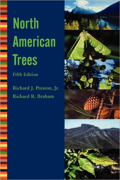 Cover for Preston, Richard J. (Formerly of North Carolina State University, Raleigh) · North American Trees (Paperback Book) (2003)