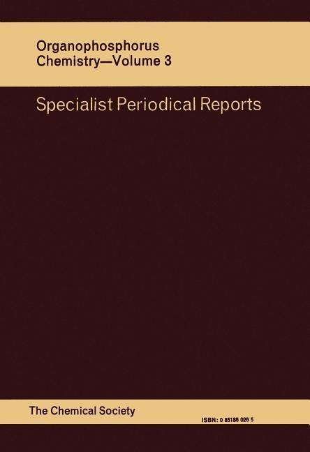 Cover for Royal Society of Chemistry · Organophosphorus Chemistry: Volume 3 - Specialist Periodical Reports (Innbunden bok) (1972)