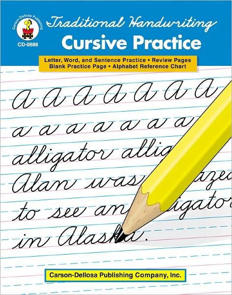 Traditional Handwriting: Cursive Practice, Grades 2 - 5 - Carson-dellosa Publishing - Bücher - Carson Dellosa Publishing Company - 9780887245268 - 1. Oktober 1999