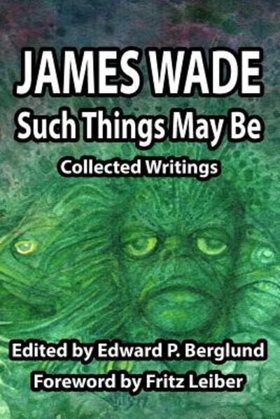 Cover for James Wade · Such Things May Be (Paperback Book) (2018)