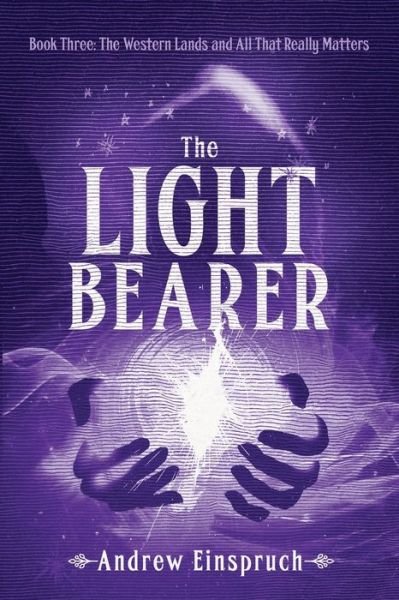 Cover for Andrew Einspruch · The Light Bearer (Paperback Book) (2019)
