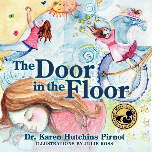 Cover for Karen Hutchins Pirnot · The Door in the Floor (Paperback Book) (2009)