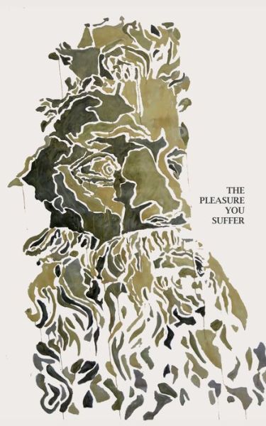 Cover for Gerald Brennan · The Pleasure You Suffer: A Saudade Anthology (Paperback Book) (2016)