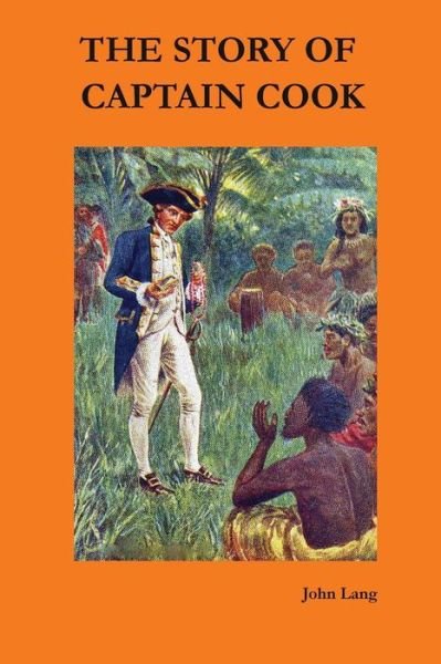 Cover for John Lang · The Story of Captain Cook (Taschenbuch) (2016)