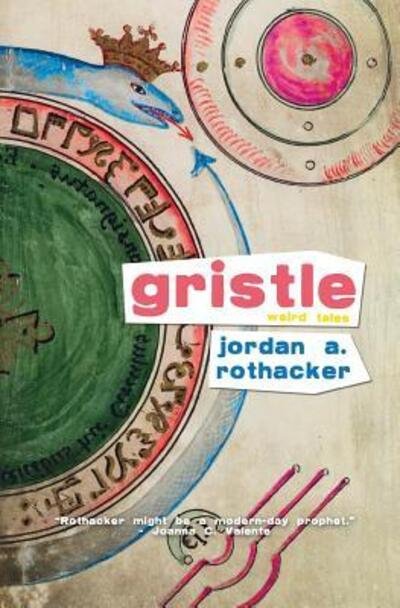 Cover for Jordan A Rothacker · Gristle Weird Tales (Pocketbok) (2019)