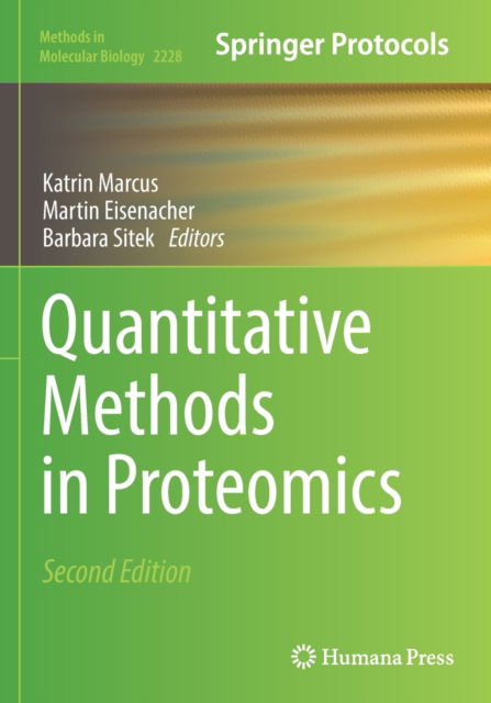 Quantitative Methods in Proteomics - Methods in Molecular Biology - - Books - Springer-Verlag New York Inc. - 9781071610268 - May 7, 2022