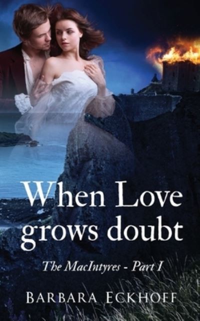 Cover for Barbara Eckhoff · When Love grows doubt (Paperback Book) (2021)