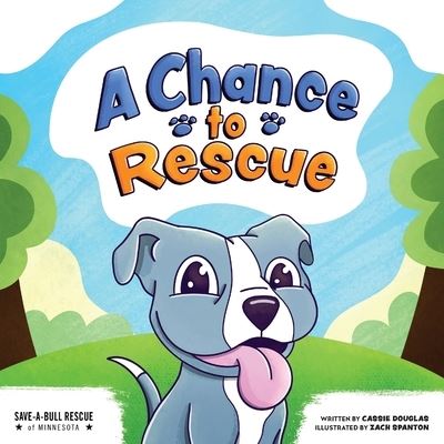 Cover for Cassie Douglas · A Chance To Rescue (Paperback Book) (2020)