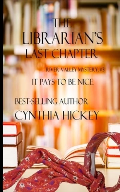 Cover for Hickey · Librarian's Last Chapter (Bok) (2023)