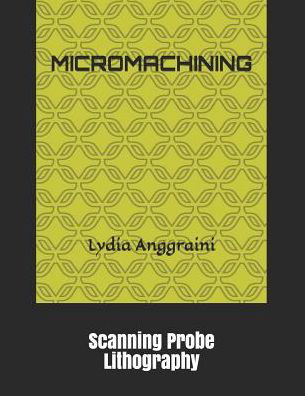 Cover for Lydia Anggraini · Micromachining (Pocketbok) (2019)