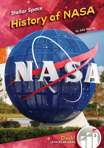 Cover for Julie Murray · History of NASA (Hardcover Book) (2021)