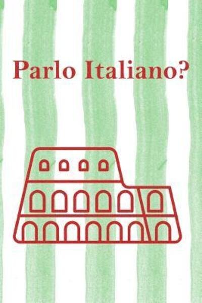 Cover for Eab Schreibwaren · Parlo Italiano? (Taschenbuch) (2019)