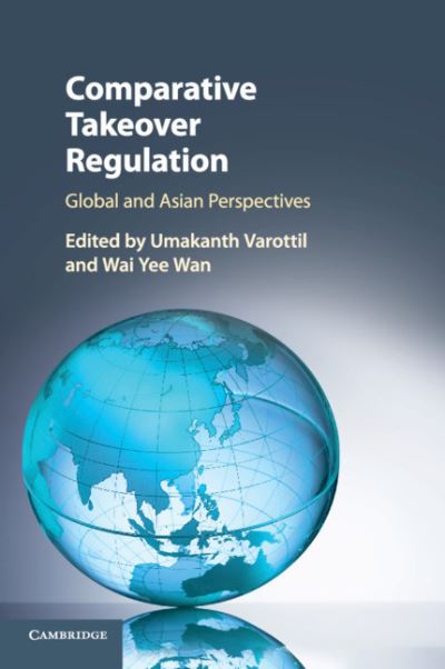 Cover for Umakanth Varottil · Comparative Takeover Regulation: Global and Asian Perspectives (Pocketbok) (2019)