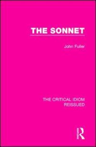 Cover for John Fuller · The Sonnet - The Critical Idiom Reissued (Paperback Bog) (2019)