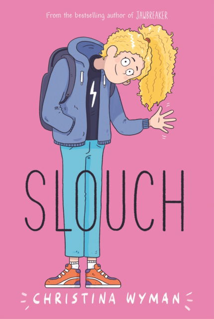 Christina Wyman · Slouch (Paperback Book) (2024)