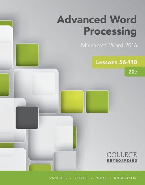 Cover for Vanhuss, Susie (University of South Carolina (retired)) · Advanced Word Processing Lessons 56-110 (Spiral Book) (2016)