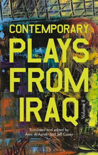 Cover for Jawad Al-assadi · Contemporary Plays from Iraq: Volume II - Methuen Drama Play Collections (Paperback Book) (2025)
