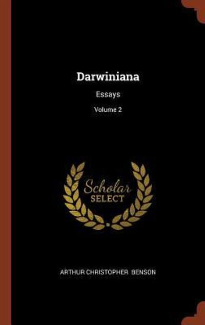 Cover for Arthur Christopher Benson · Darwiniana (Hardcover Book) (2017)