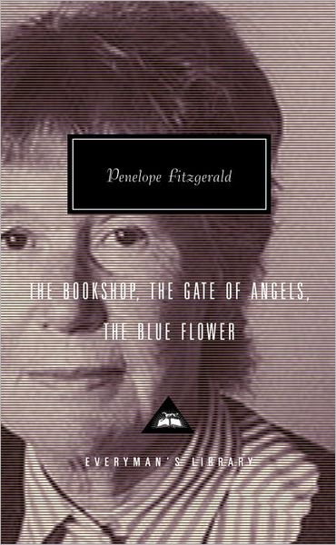 Cover for Frank Kermode · The Bookshop, the Gate of Angels, the Blue Flower (Everyman's Library) (Hardcover Book) (2003)