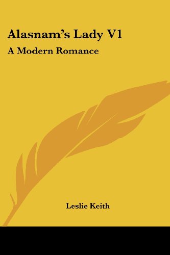 Cover for Leslie Keith · Alasnam's Lady V1: a Modern Romance (Paperback Book) (2007)