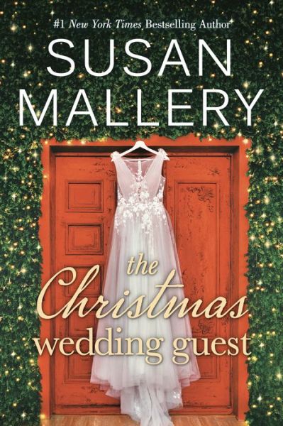 Cover for Susan Mallery · The Christmas Wedding Guest (Hardcover Book) (2021)