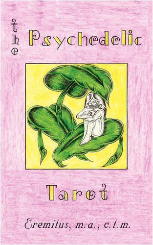 Cover for M a C T M Eremitus · The Psychedelic Tarot (Paperback Book) (2009)