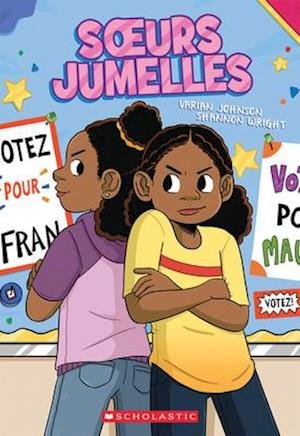 Soeurs Jumelles - Varian Johnson - Books - Scholastic - 9781443187268 - March 2, 2021