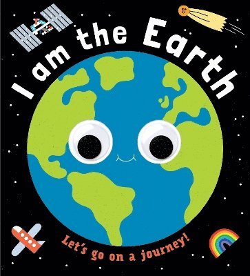 Cover for Googly Eyes: I Am the Earth - Googly Eyes (Board book) [UK Edition, Co-edition edition] (2025)