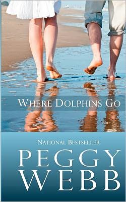 Cover for Peggy Webb · Where Dolphins Go (Paperback Book) (2011)