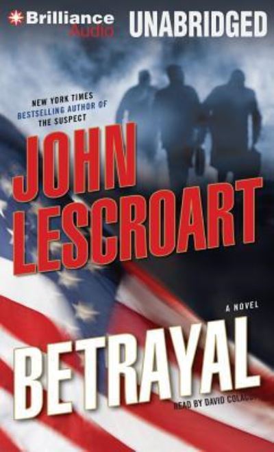 Cover for John Lescroart · Betrayal (CD) (2012)