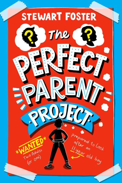 Cover for Stewart Foster · The Perfect Parent Project (Paperback Book) (2021)