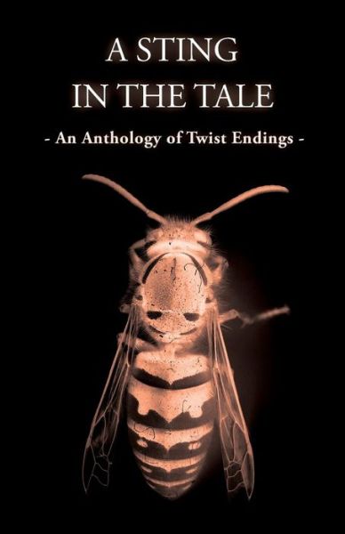 Cover for M. M. Owen · A Sting in the Tale - an Anthology of Twist Endings (Paperback Book) (2014)