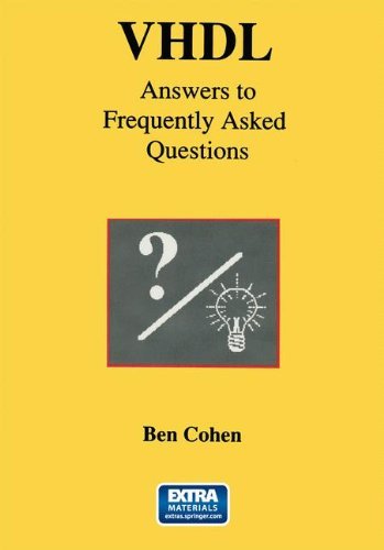 Cover for Ben Cohen · VHDL Answers to Frequently Asked Questions (Paperback Book) [Softcover reprint of the original 1st ed. 1997 edition] (2013)