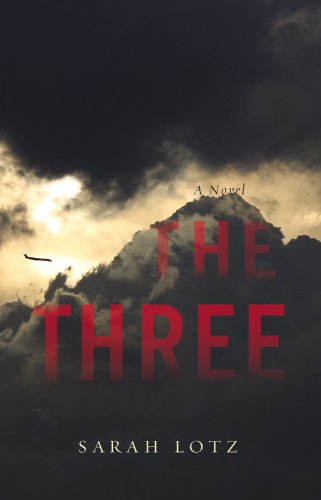 Cover for Sarah Lotz · The Three: a Novel (Hörbuch (CD)) [Unabridged edition] (2014)