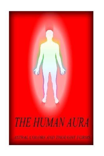 Cover for Swami Panchadasi · The Human Aura (Pocketbok) (2012)