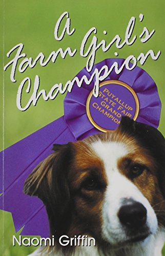 Cover for Naomi Griffin · A Farm Girl's Champion (Paperback Book) (2014)